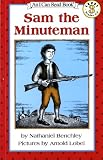 Sam the Minuteman (I Can Read Book 3)