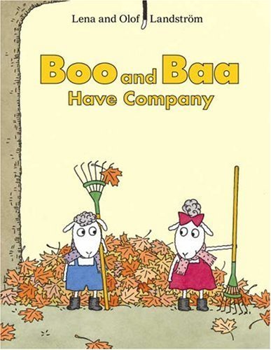 Boo and Baa Have Company by Olof Landstrom (2006-09-05)
