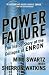 Power Failure: The Inside Story of the Collapse of Enron