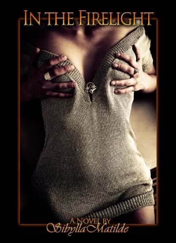 In the Firelight by Sibylla Matilde