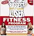 The Biggest Loser Fitness Program: Fast, Safe, and Effective Workouts to Target and Tone Your Trouble Spots--Adapted from NBC's Hit Show!