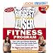 The Biggest Loser Fitness Program: Fast, Safe, and Effective Workouts to Target and Tone Your Trouble Spots--Adapted from NBC's Hit Show!
