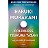 Colorless Tsukuru Tazaki and His Years of Pilgrimage
