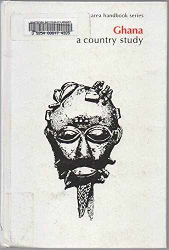 Ghana: A Country Study (Area Handbook Series)