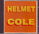 CD - Cole - Live Ann Arbor 1991 von Helmet