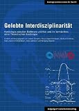 Produkt-Bild: Gelebte Interdisziplinarit&auml;t: Kardiologie zwischen Baltimore und Kiel und ihr Verm&auml;chtnis einer Theoretischen Kardiologie