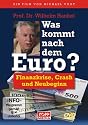 Was kommt nach dem Euro?