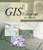 GIS Tutorial for Health