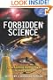 Forbidden Science: From Ancient Technologies to Free Energy