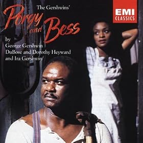 Porgy and Bess (highlights): Give him to me...A woman is a sometime thing...Here come de honey man (Jake, Mingo, Sporting Life, Chorus, Baby, Clara, Robbins, Peter, Lily, Maria)