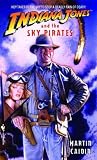 Produkt-Bild: (INDIANA JONES AND THE SKY PIRATES (BANTAM REISSUE) ) BY Caidin, Martin (Author) mass_market Published on (11 , 1993)