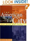 The American City : What Works, What Doesn't