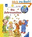 Wieso? Weshalb? Warum? - junior 10: Die Jahreszeiten