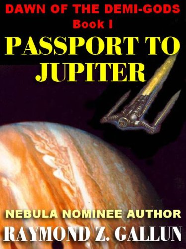 Passport to Jupiter [The Demi-Gods Saga]