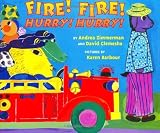 Fire! Fire! Hurry! Hurry!