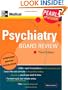 Psychiatry Board Review: Pearls of Wisdom, Third Edition