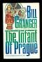 The Infant of Prague: A November Man Novel