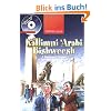Kallimni 'Arabi Bishweesh: A Beginners' Course in Spoken Egyptian Arabic 1 [With CD]