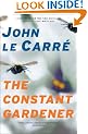 The Constant Gardener: A Novel