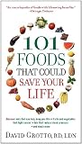 101 Foods That Could Save Your Life
