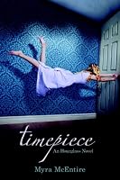 Timepiece: An Hourglass Novel