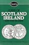Coins of Scotland, Ireland and the Islands (Pt. 2)