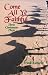 Book Come All Ye Faithful: Three Christmas Plays
