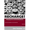 RECHARGE! Managing Stress and Avoiding Burnout