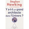 Y a-t-il un grand architecte dans l'univers ?