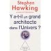 Y a-t-il un grand architecte dans l'univers ?
