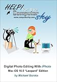 Digital Photo Editing With iPhoto