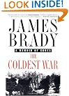 The Coldest War: A Memoir of Korea