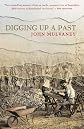 Digging up a past