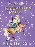 The enchanted pony