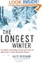The Longest Winter: The Battle of the Bulge and the Epic Story of World War II's Most Decorated Platoon