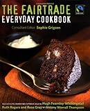 The Fairtrade everyday cookbook