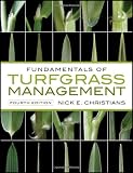 Fundamentals of Turfgrass Management