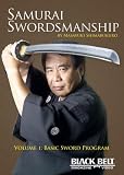 Samurai Swordsmanship, Volume 1: Basic Sword Program