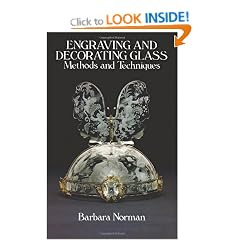 Engraving and Decorating Glass: Methods and Techniques
