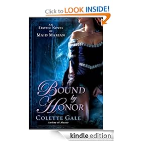 Bound By Honor: An Erotic Novel of Maid Marian