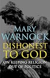 Dishonest to God