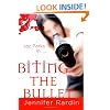 Biting the Bullet