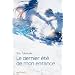 Le dernier �t� de mon enfance
