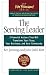The Serving Leader: 5 Powerful Actions That Will Transform Your Team, Your Business, and Your Community (Blanchard, Ken)