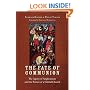 The Fate of Communion: The Agony of Anglicanism and the Future of a Global Church