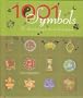 1001 Symbols (The illustrated key to the world of symbols)