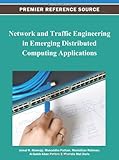 Network and traffic engineering in emerging distributed computing applications