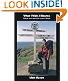 When I Walk, I Bounce: Walking from Land's End to John o'Groats