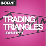 trading triangles how to trade and profit from triangle patterns right now
