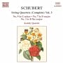 Schubert: String Quartets (Complete), Vol. 3